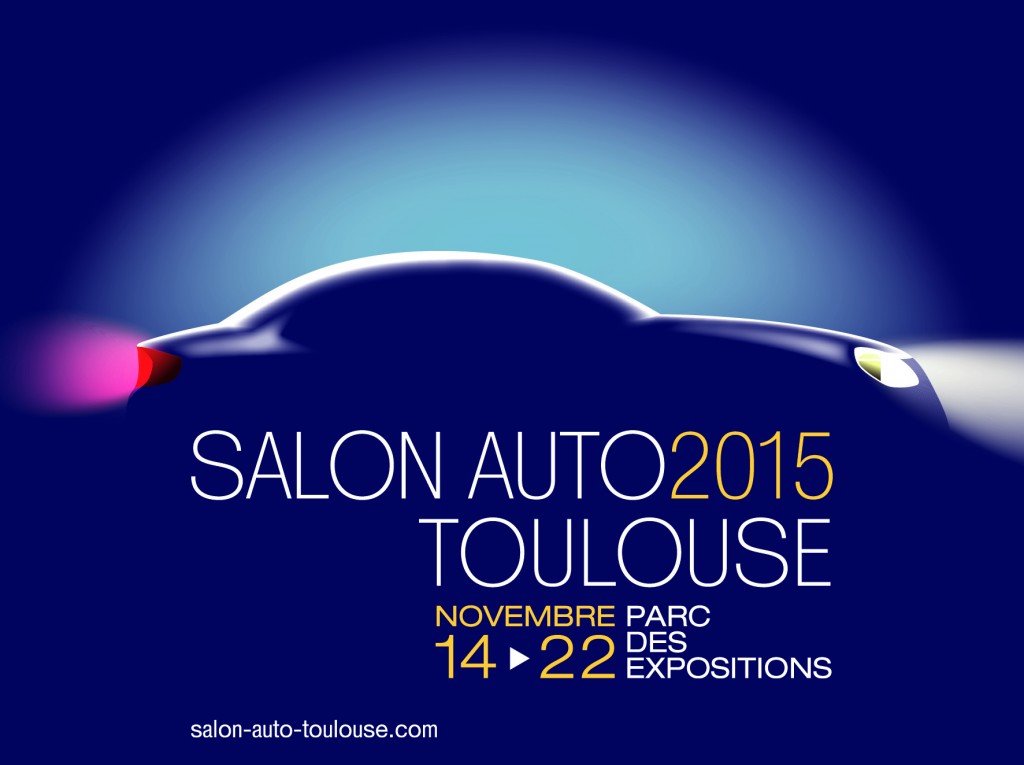 Salon auto de Toulouse 2015 : du 14 au 22 novembre